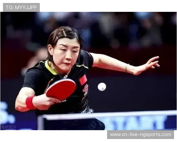 王曼昱状态火热引领国乒女队再创辉煌展现新时代冠军风采